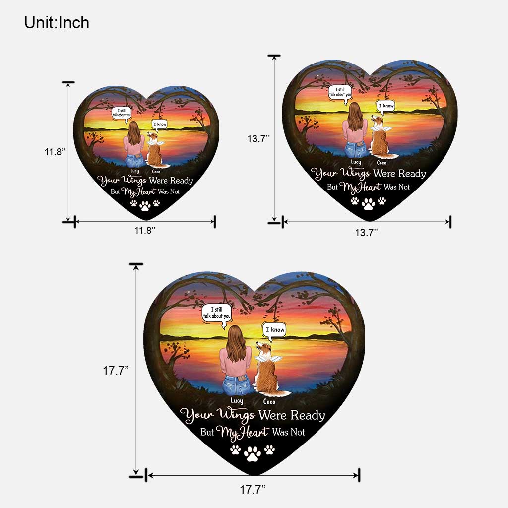 Your Wings Were Ready But My Heart Was Not I Miss You - Personalized Dog Wood Sign