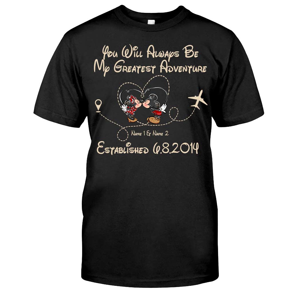 You'll Always Be My Greatest Adventure - Personalized Couple Mouse T-shirt and Hoodie