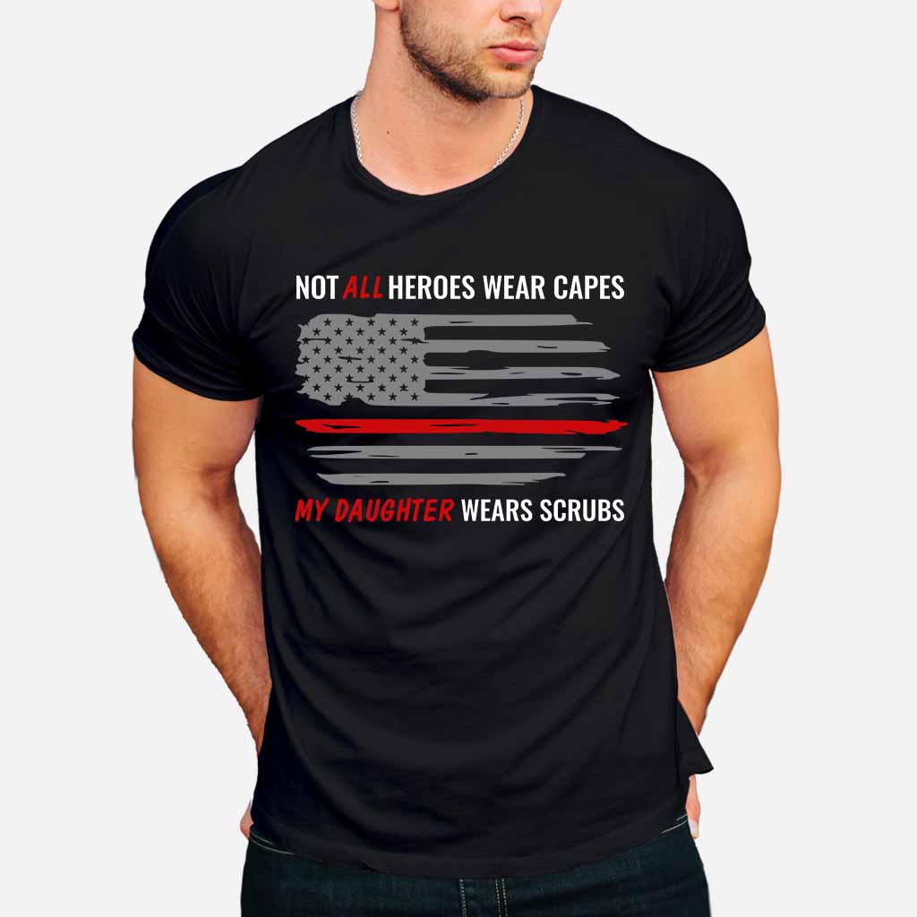 Not All Heroes - Nurse T-shirt And Hoodie 062021
