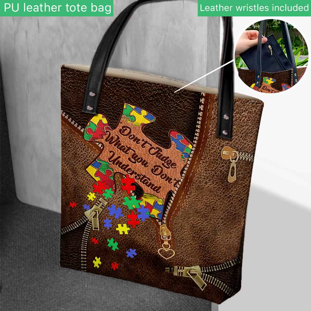 Don't Judge What You Don't Understand - Autism Awareness Tote Bag 062021