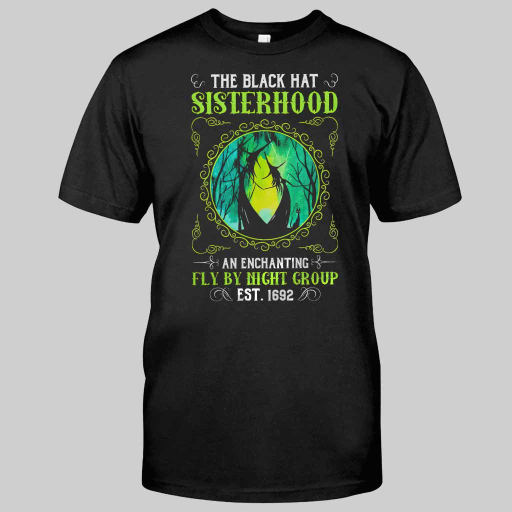 The Black Hat Sisterhood  - Witch T-shirt And Hoodie 082021
