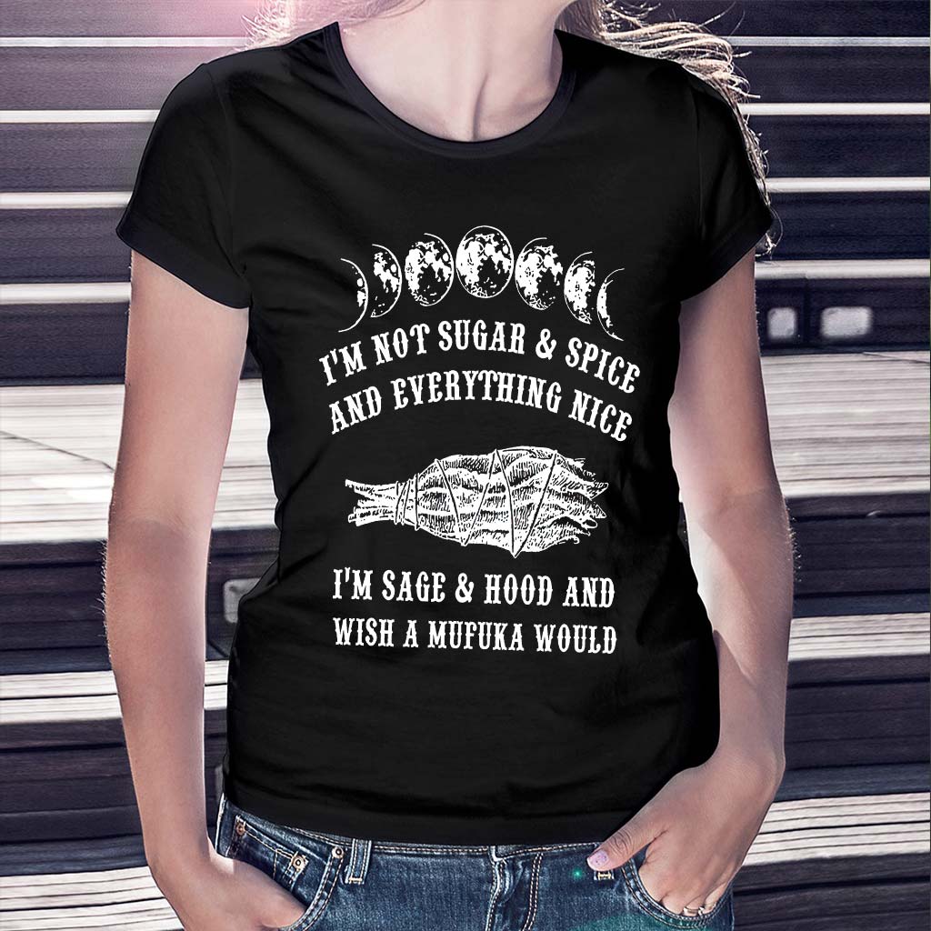 I'm Not Sugar And Spice - Witch T-shirt And Hoodie 082021
