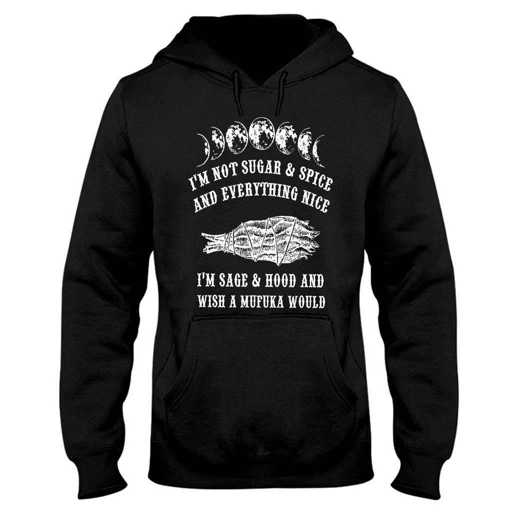 I'm Not Sugar And Spice - Witch T-shirt And Hoodie 082021