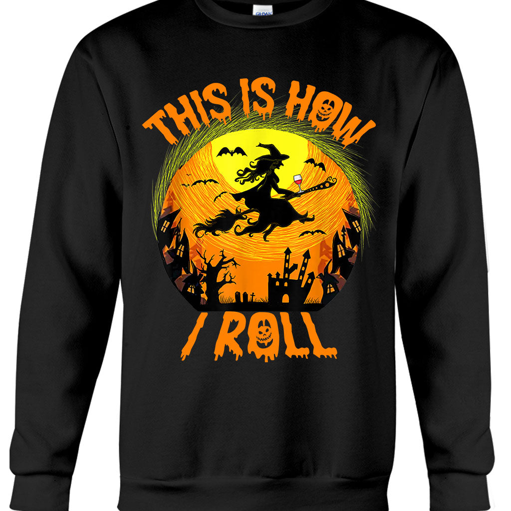 This Is How I Roll Halloween Night Witch Broom Wine T-shirt And Hoodie