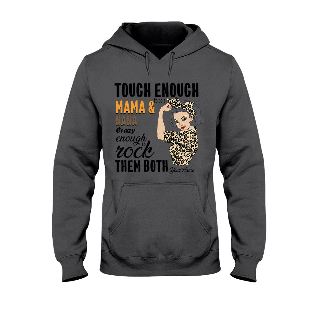 Tough Enough To Be A Mom And Grandma - Personalized T-shirt and Hoodie