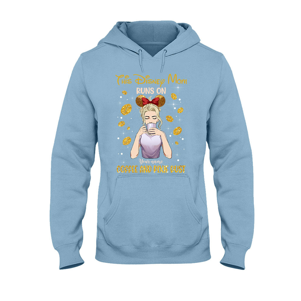 This Mom Runs On Coffee And Pixie Dust - Personalized Mother's Day Mouse T-shirt and Hoodie