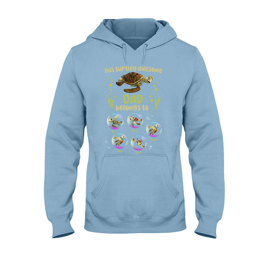 Turtley Awesome Dad - Personalized Father T-shirt and Hoodie