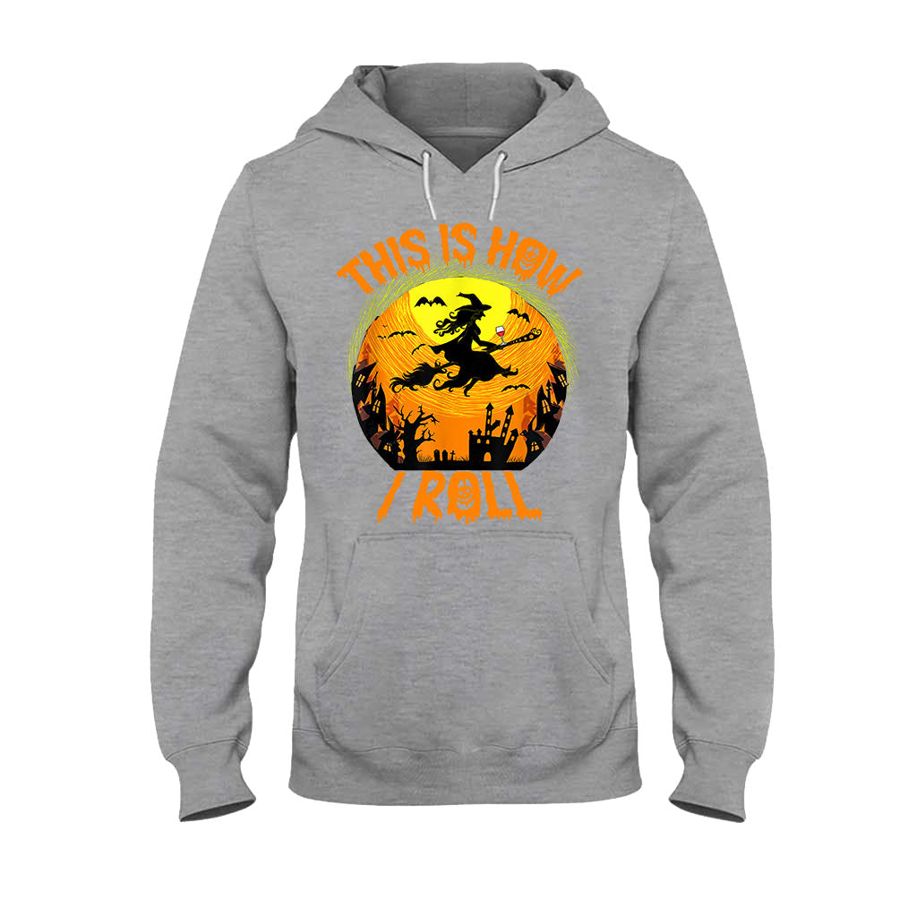 This Is How I Roll Halloween Night Witch Broom Wine T-shirt And Hoodie