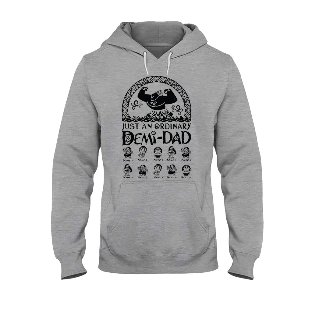 Just An Ordinary Demi Dad - Personalized Father's Day T-shirt and Hoodie