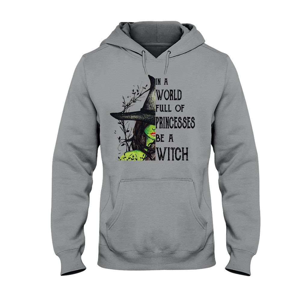 In A World Full Of Princesses Halloween - Witch T-shirt And Hoodie 082021