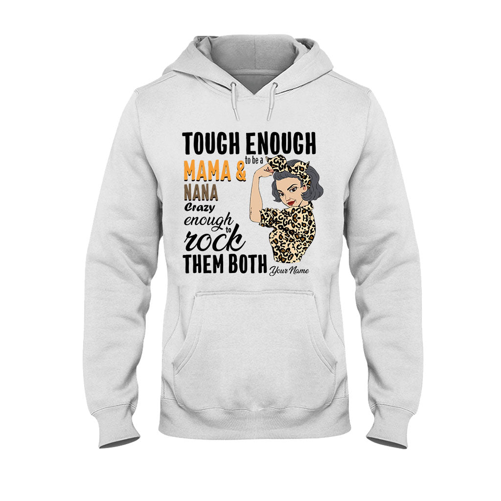 Tough Enough To Be A Mom And Grandma - Personalized T-shirt and Hoodie