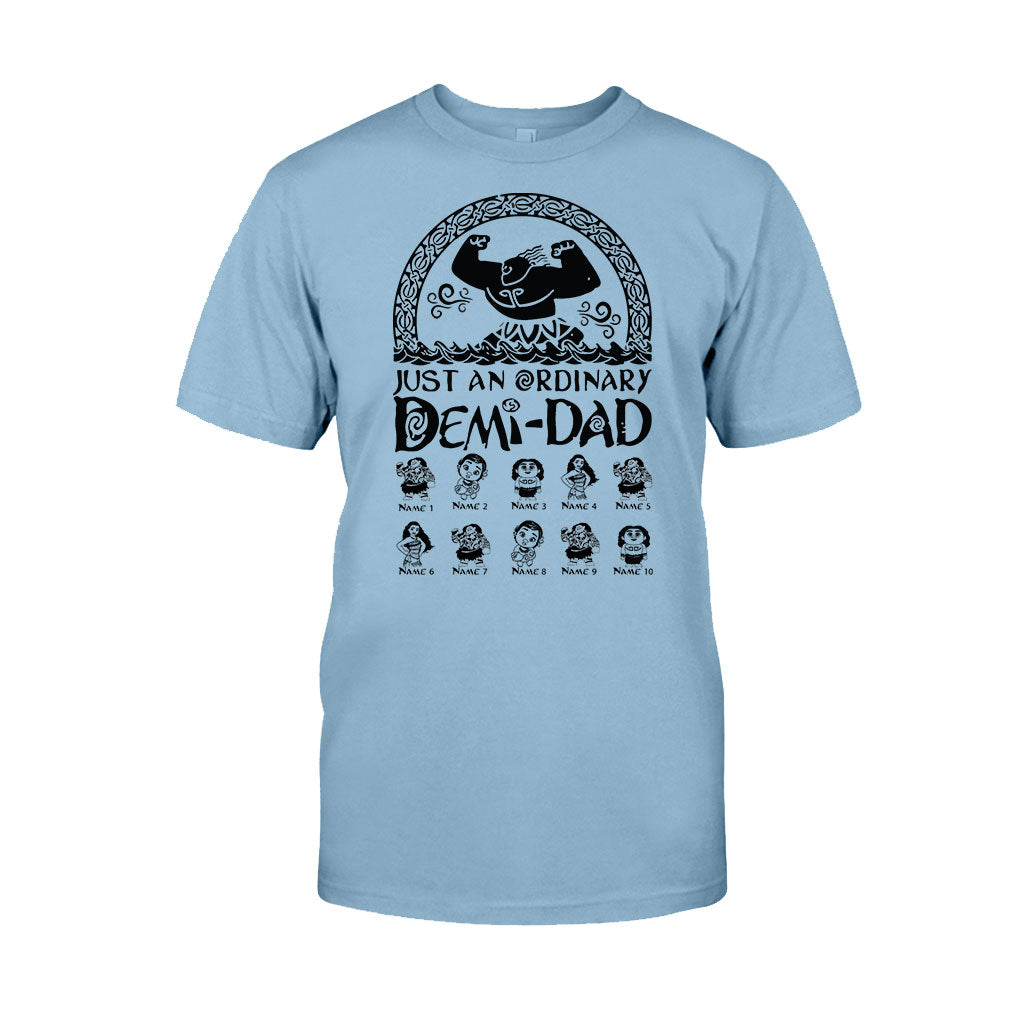 Just An Ordinary Demi Dad - Personalized Father's Day T-shirt and Hoodie