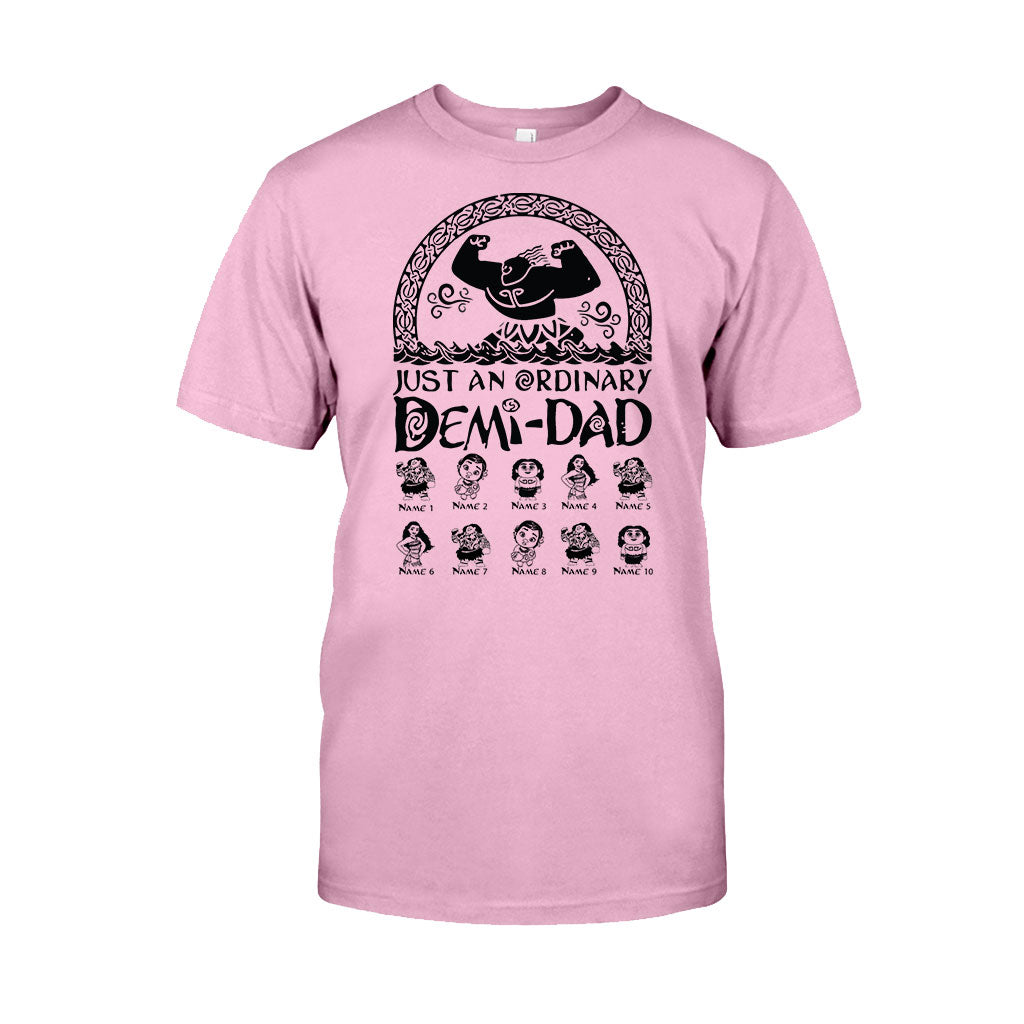 Just An Ordinary Demi Dad - Personalized Father's Day T-shirt and Hoodie