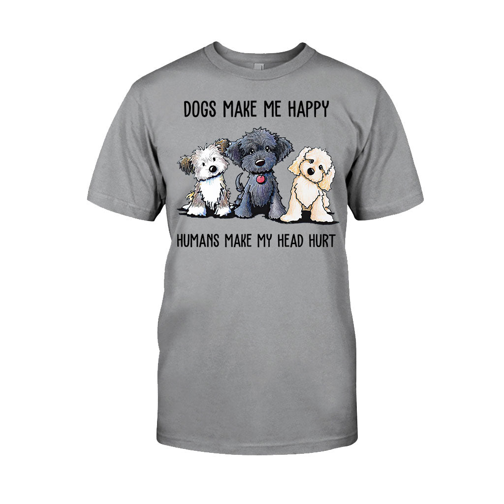 Dogs Make Me Happy T-shirt And Hoodie 062021