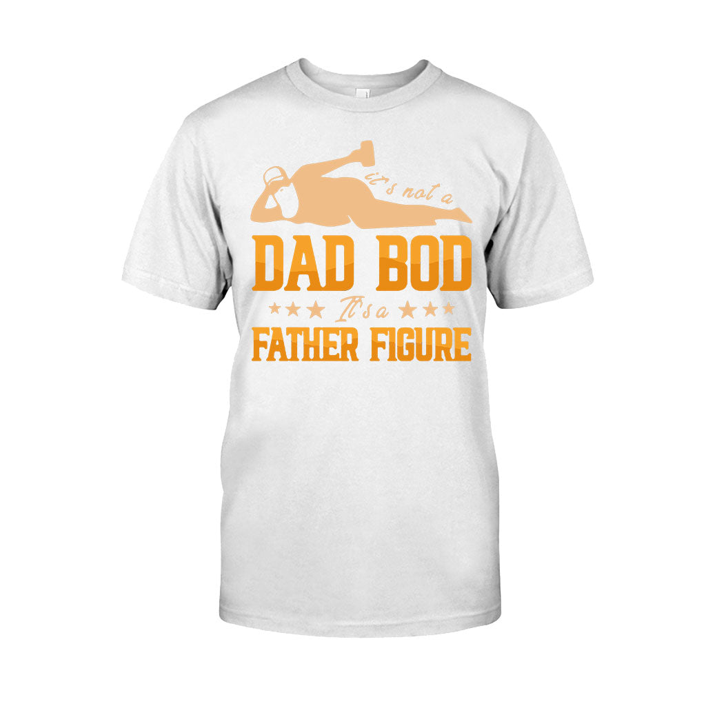It's Not A Dad Bod - Father T-shirt And Hoodie 082021