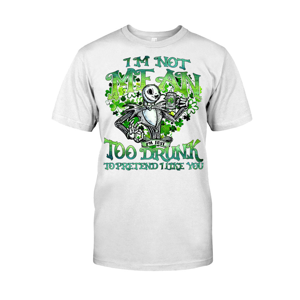 I'm Not Mean - St. Patrick's Day Nightmare T-shirt and Hoodie