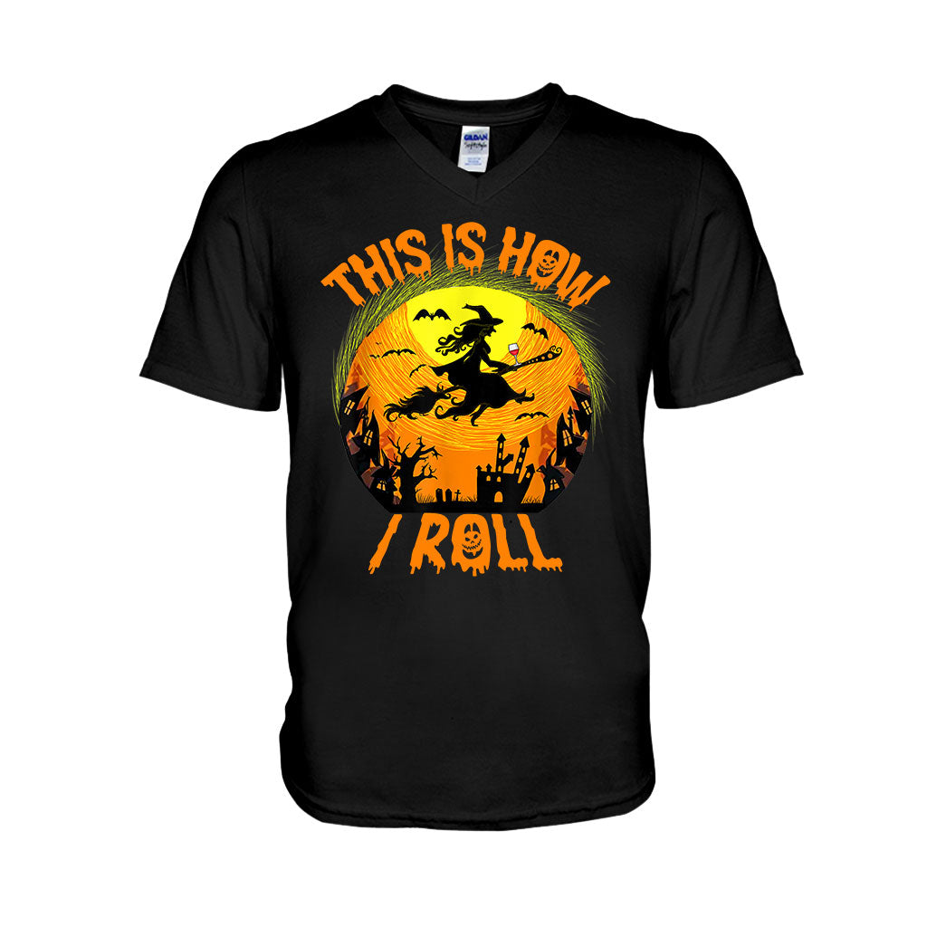 This Is How I Roll Halloween Night Witch Broom Wine T-shirt And Hoodie