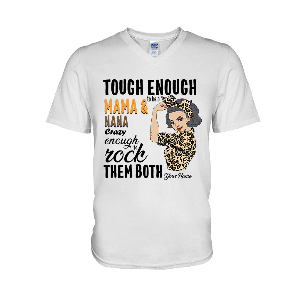 Tough Enough To Be A Mom And Grandma - Personalized T-shirt and Hoodie