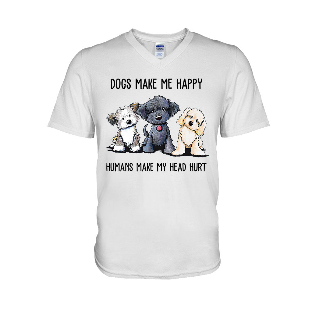 Dogs Make Me Happy T-shirt And Hoodie 062021