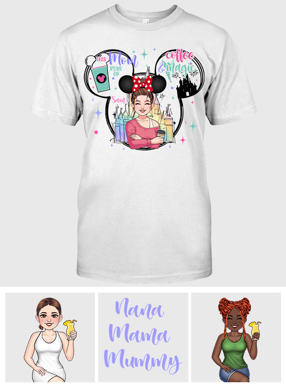 This Mom Runs On Coffee Magic - Personalized Mouse T-shirt And Hoodie