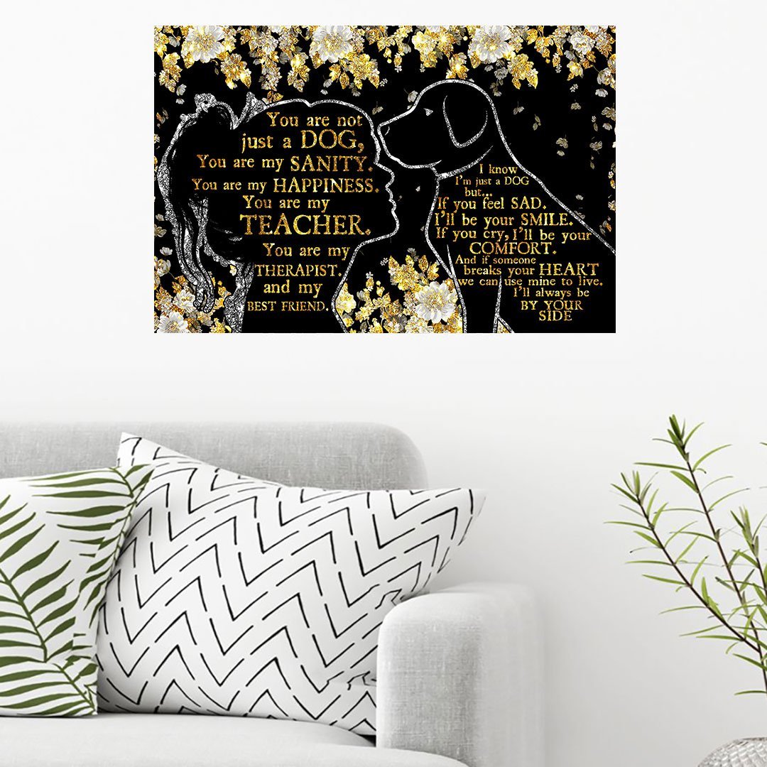 You're Not Just A Dog Faux Glitter Pattern Print Poster