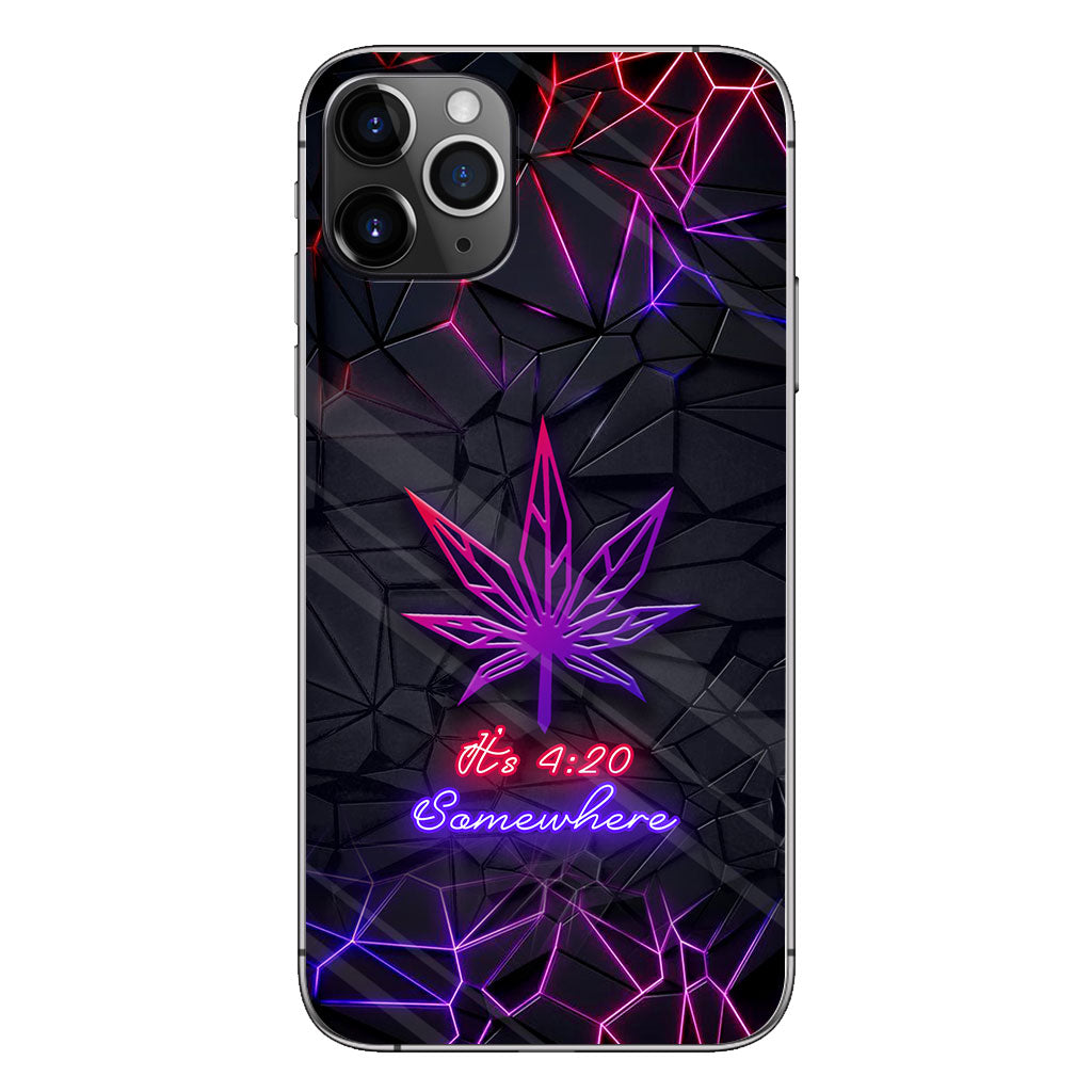 It's 420 Somewhere - Weed Phone Case