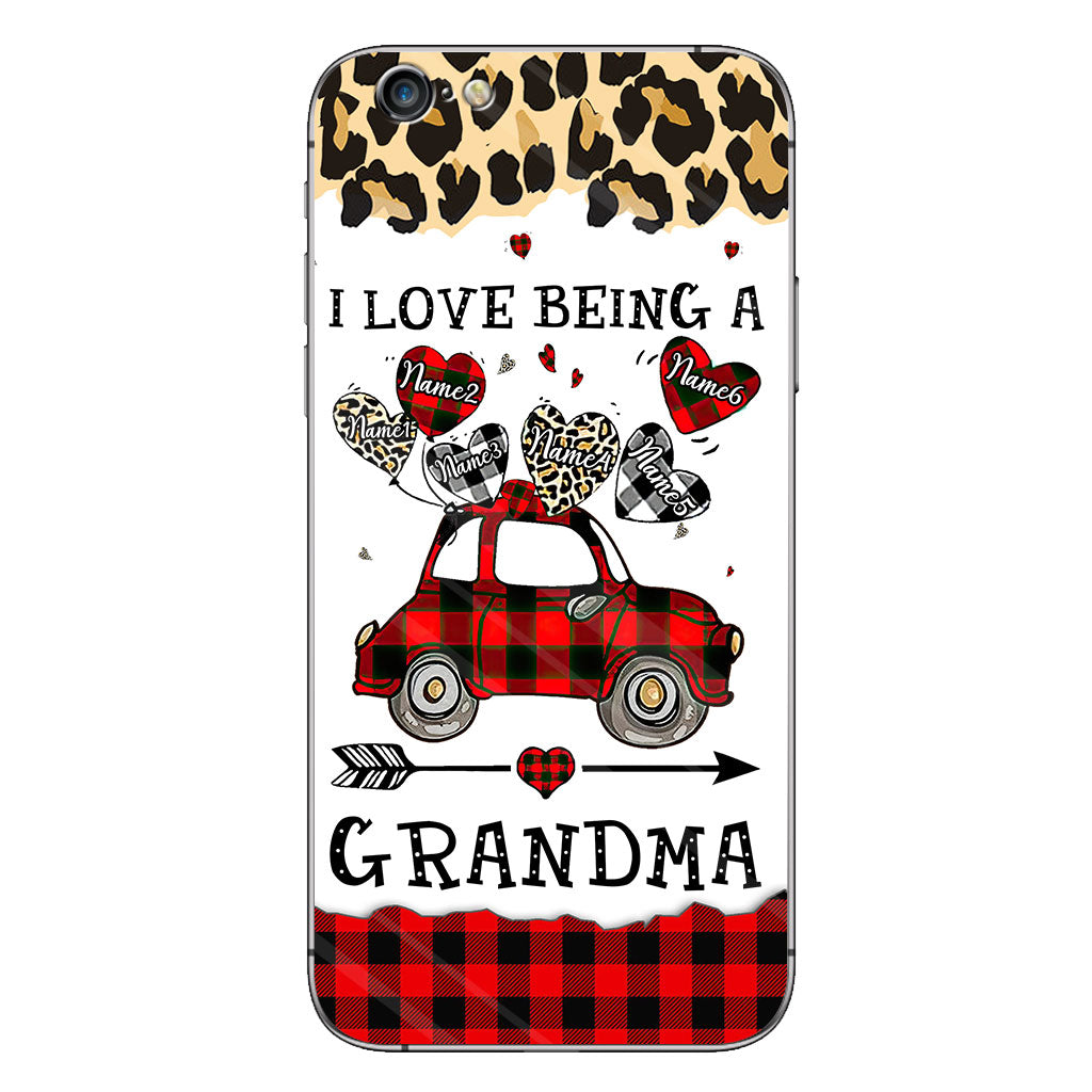 I Love Being A Grandma - Personalized Mother's Day Grandma Phone Case