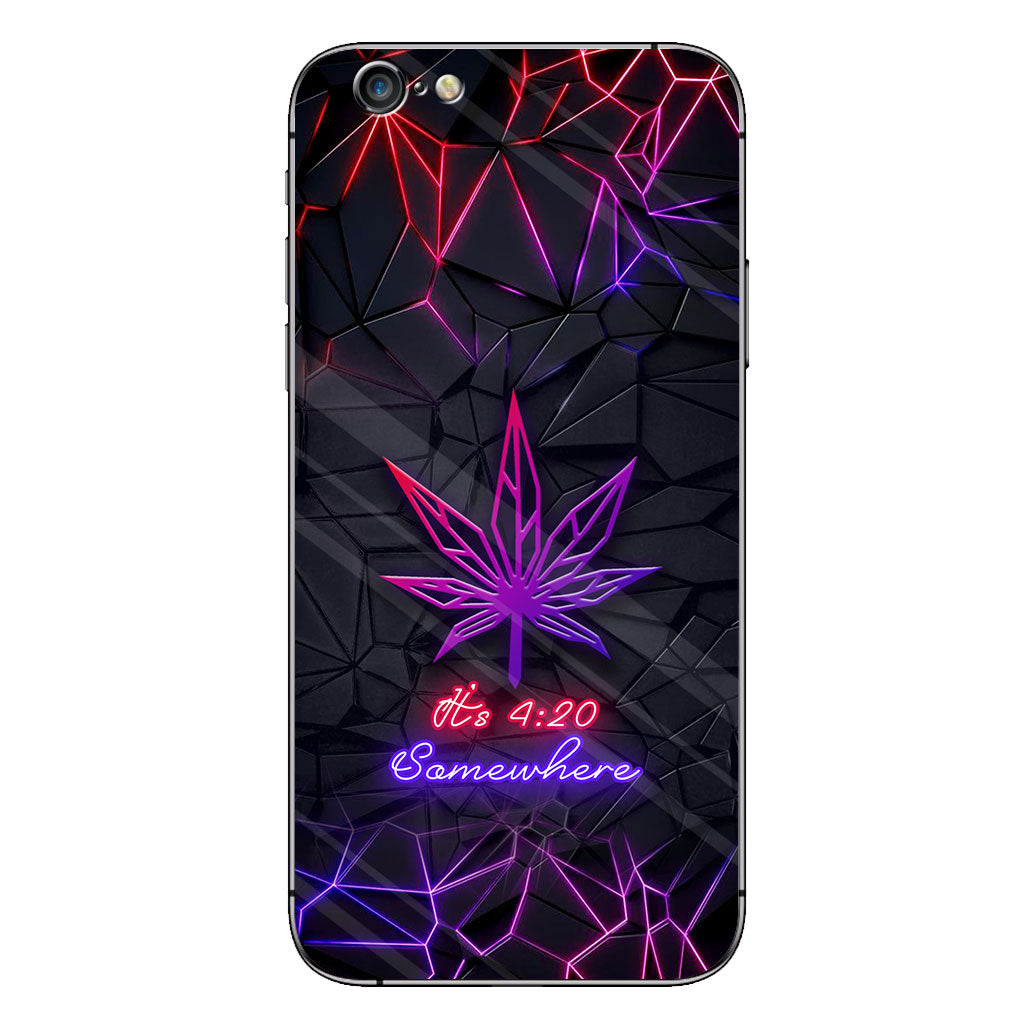 It's 420 Somewhere - Weed Phone Case