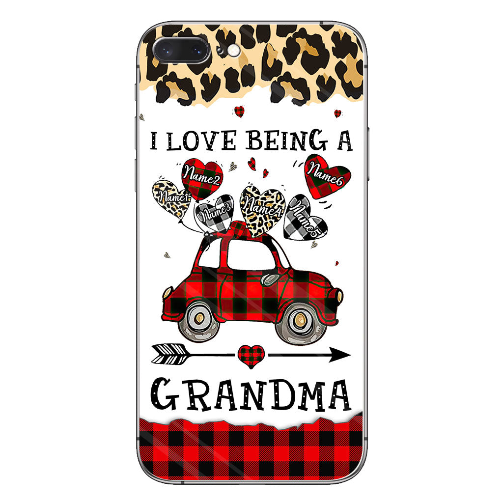 I Love Being A Grandma - Personalized Mother's Day Grandma Phone Case