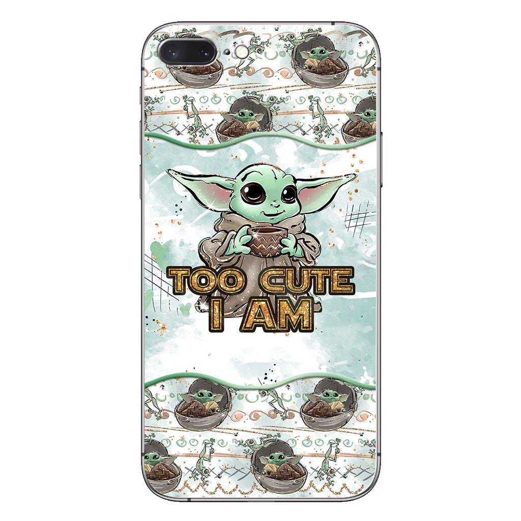 Too Cute I Am - Personalized Phone Case
