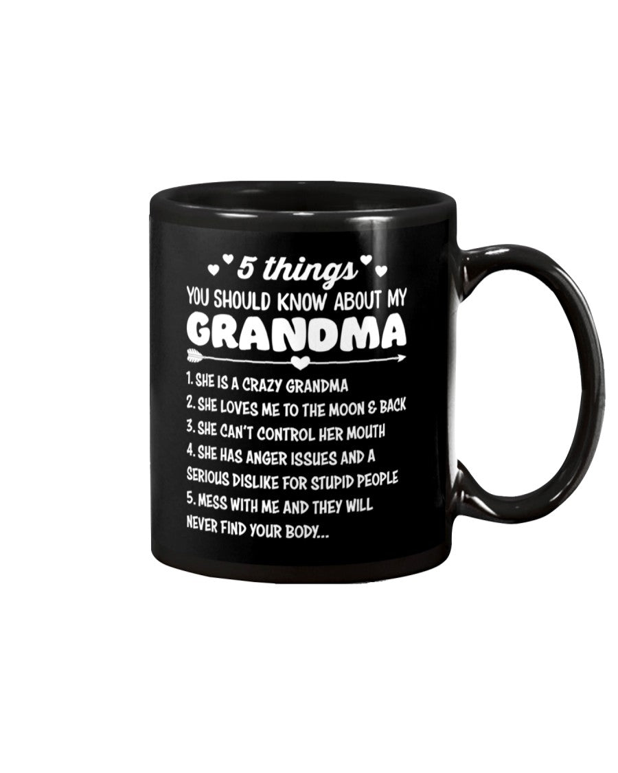 5 Things You Should Know About My Grandma - Grandma Mug 0921
