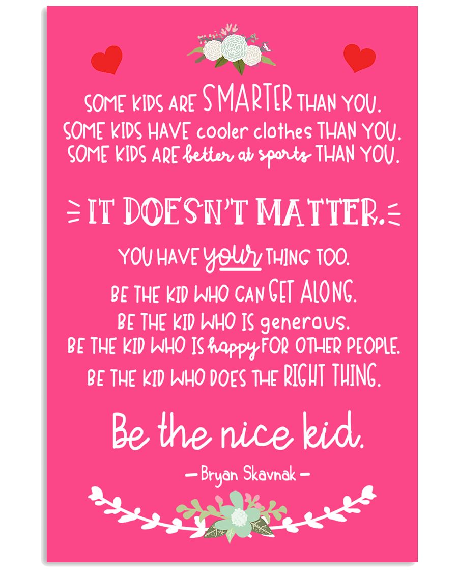 Be A Nice Kid - Family Poster 0921