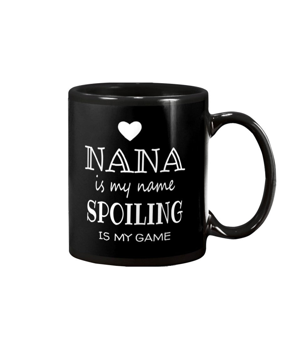 Gifts For Nana Grandma Nana Is My Name - Grandma Mug 0921