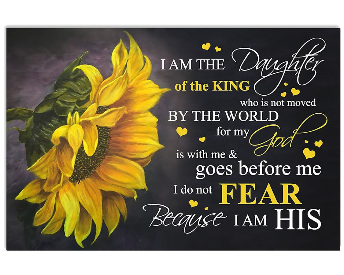 Sunflower I Am The Daughter Of The King - Family Poster 0921