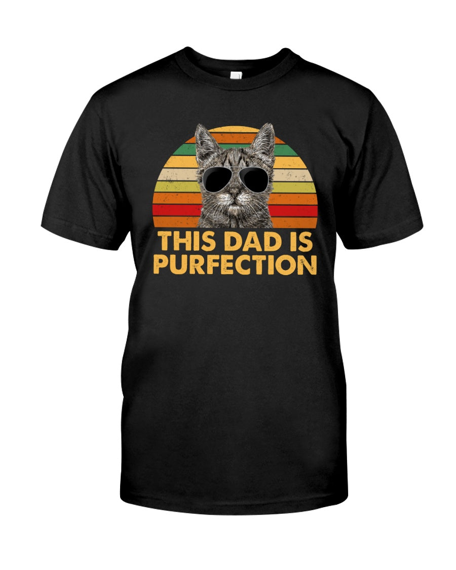 For Cat Dad This Dad Is Purfection - Cat T-shirt and Hoodie 0921