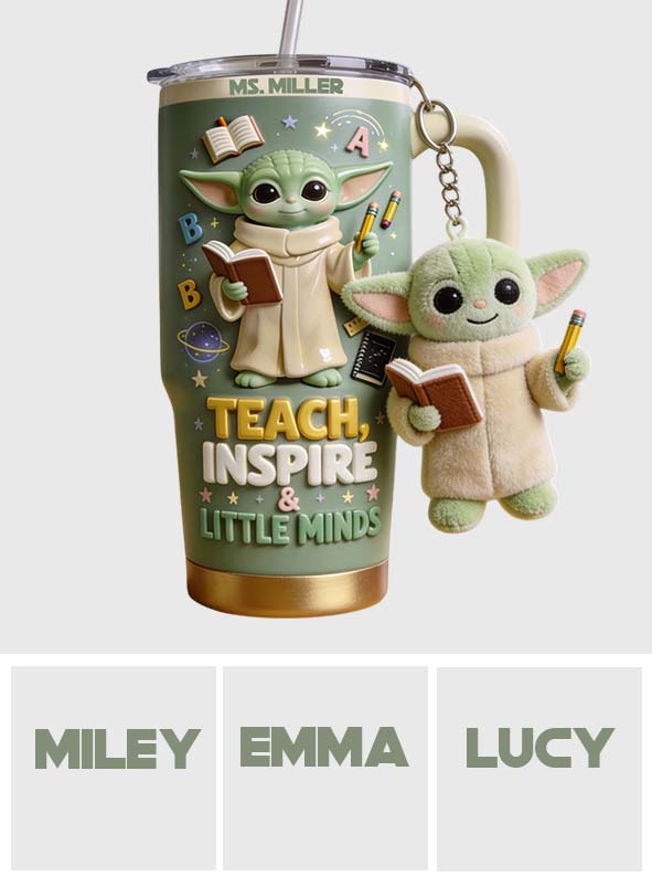 Teach, Inspire & Little Minds - Personalized Teacher Tumbler With Plush Charm