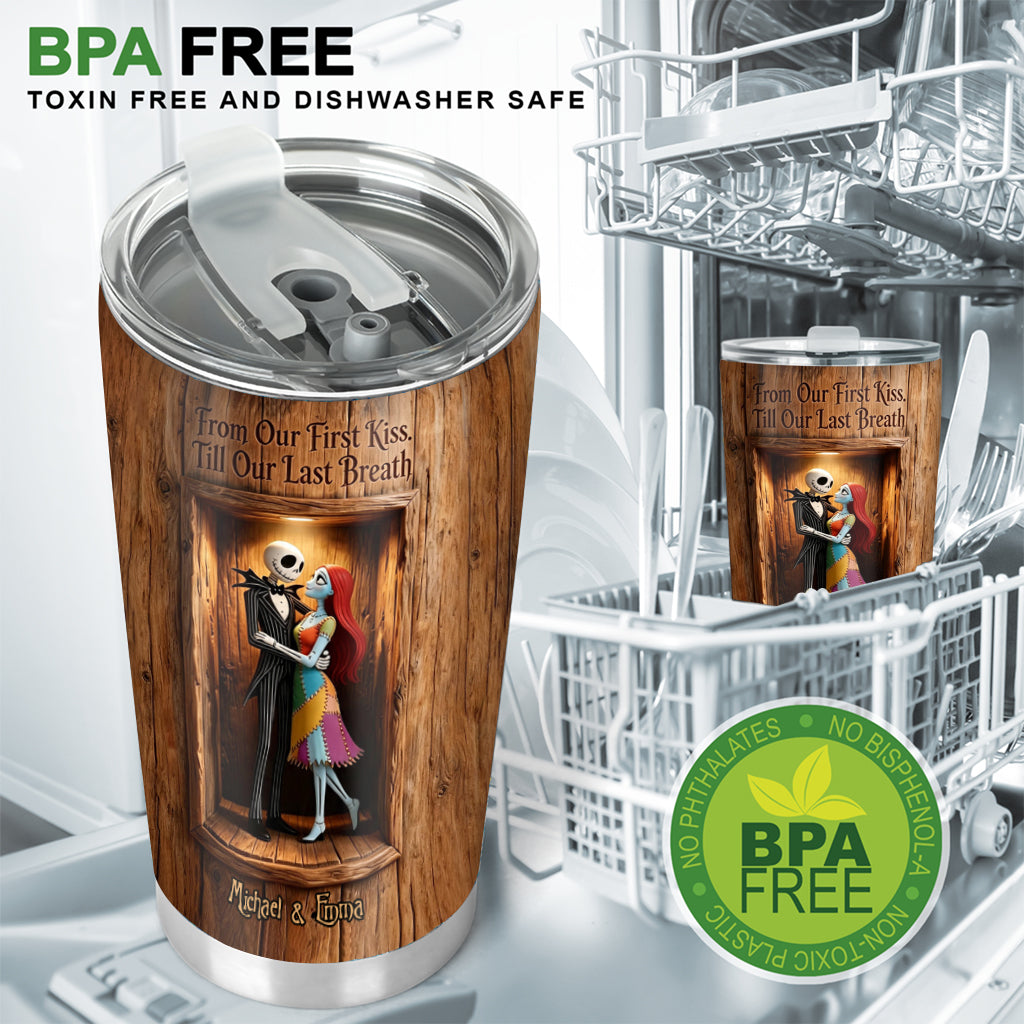 From Our First Kiss - Personalized Nightmare Tumbler