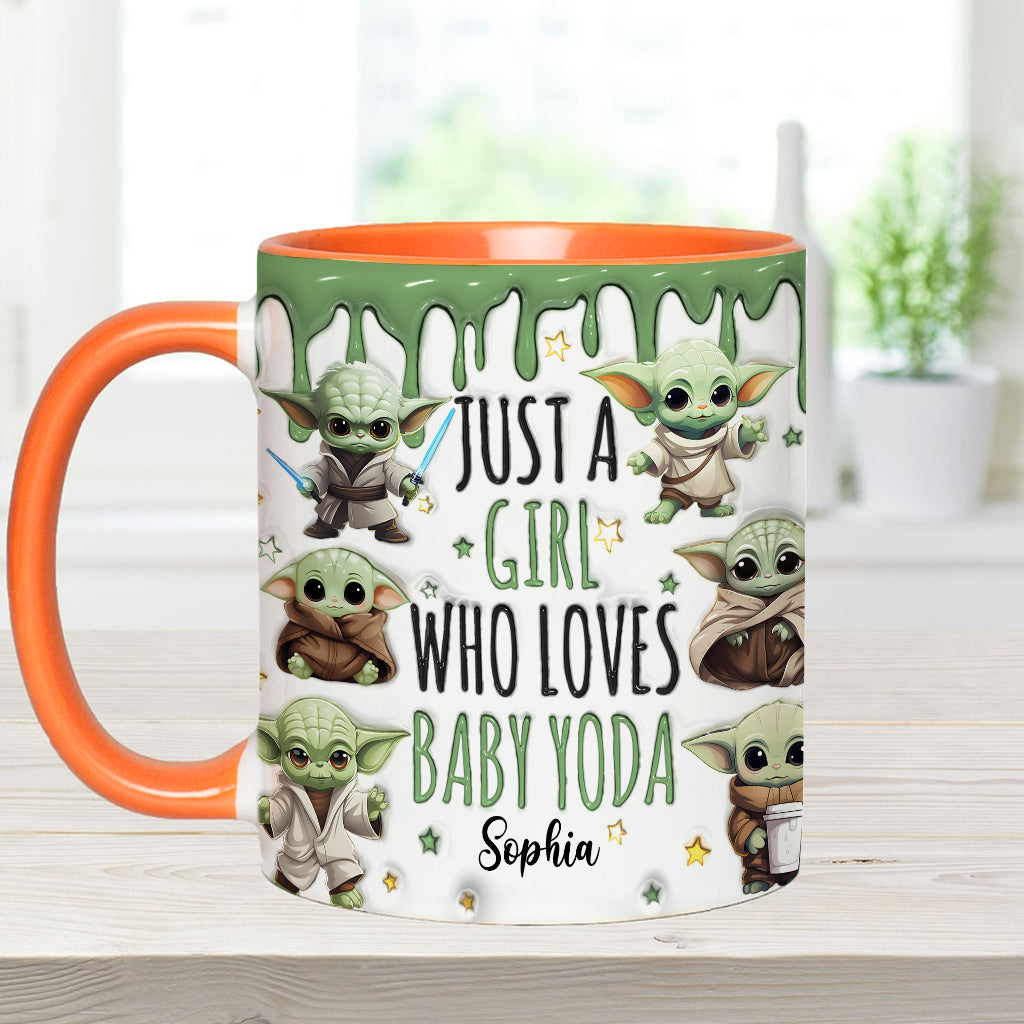 Just A Girl Who Loves Baby Yoda - Personalized The Force Accent Mug