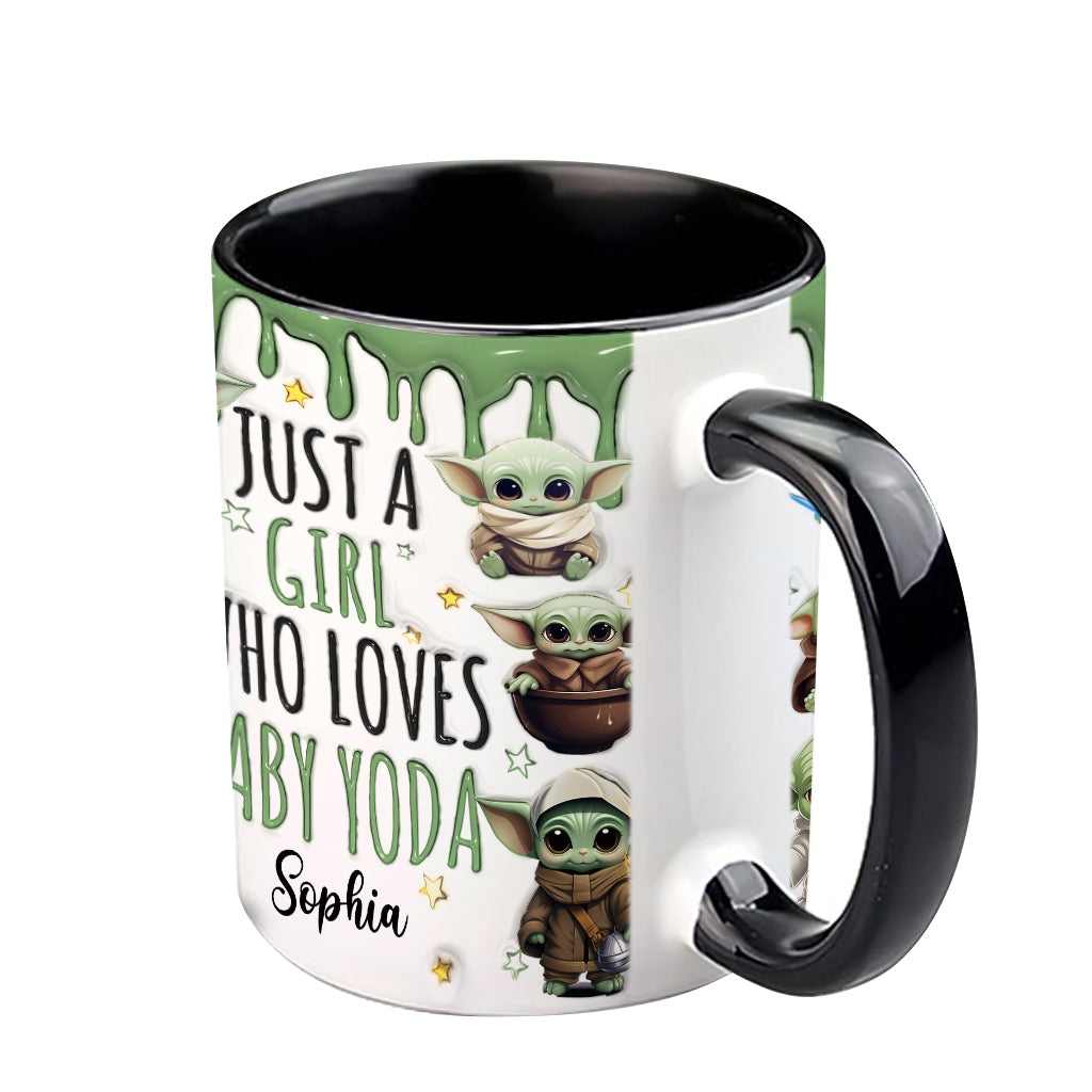 Just A Girl Who Loves Baby Yoda - Personalized The Force Accent Mug