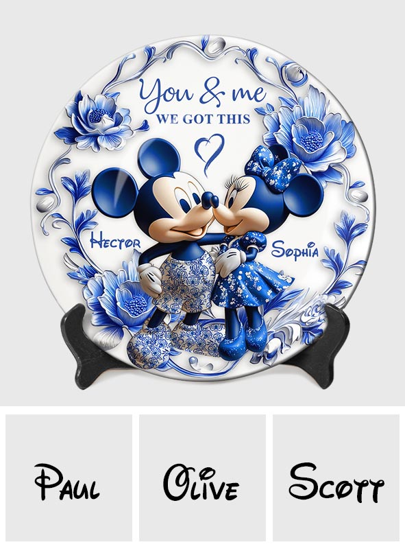 You & Me We Got This - Personalized Mouse Ceramic Round Plate