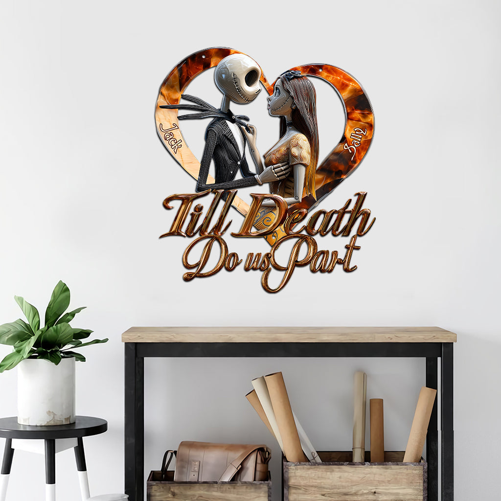 Till Death Do Us Part - Personalized Nightmare Cut Metal Sign