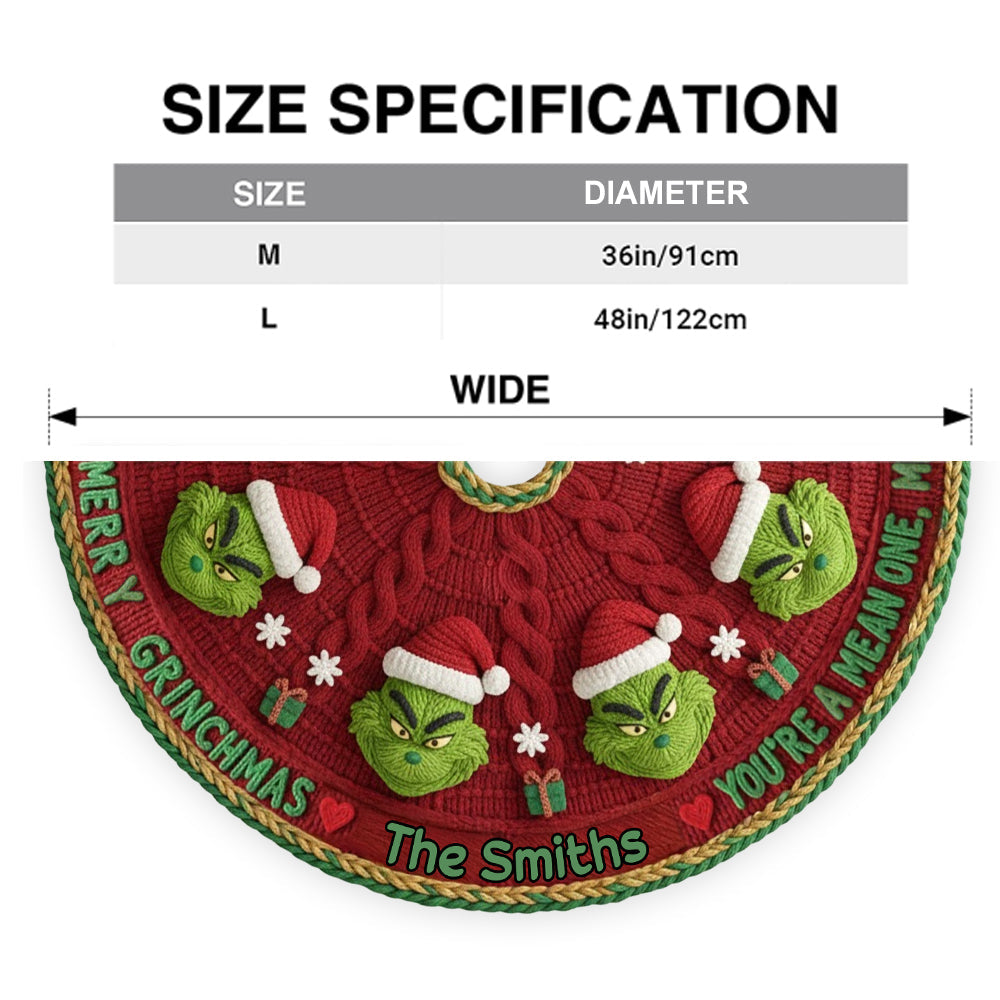 You're Mean One - Personalized Stole Christmas Shaped Tree Skirt