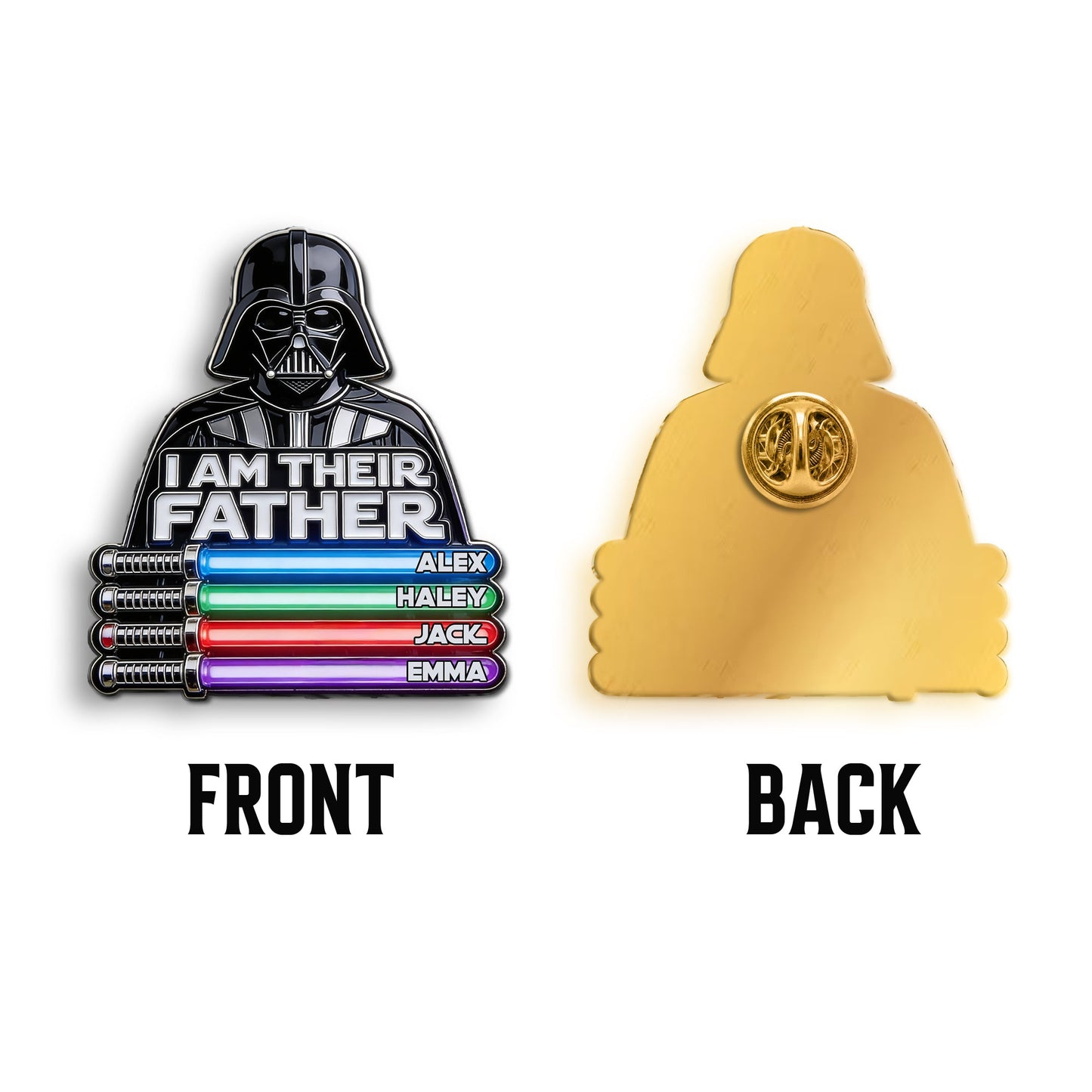 I Am Their Father - Personalized The Force 3D Embossed Enamel Pin