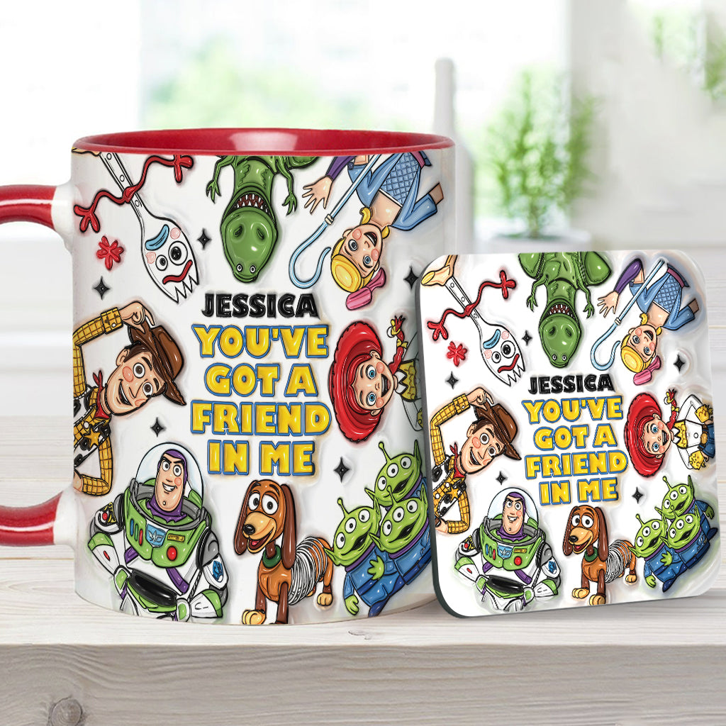 You've Got A Friend In Me - Personalized Toy Story Accent Mug & Coaster