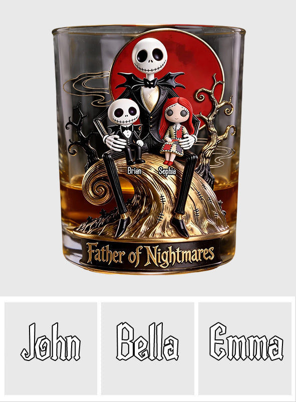 Father Of Nightmares - Personalized Nightmare Whiskey Glass