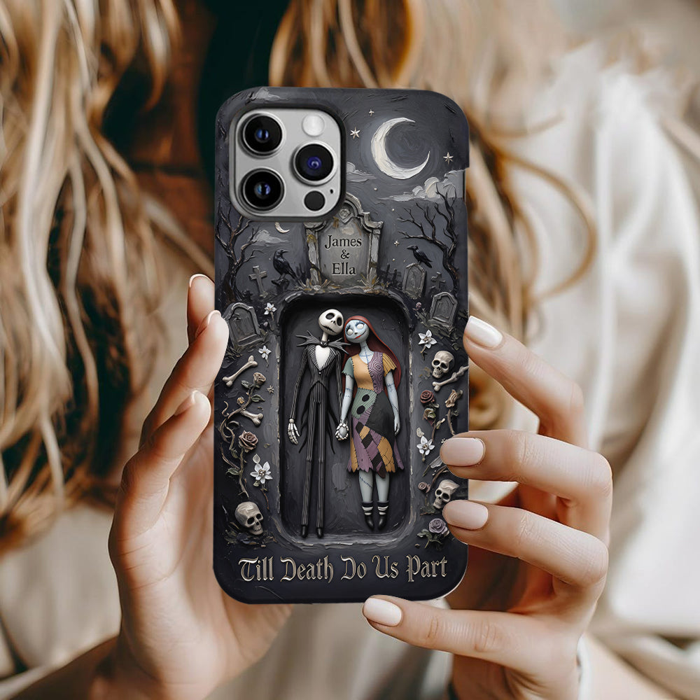 Till Death Do Us Part - Personalized Nightmare Full Print Phone Case