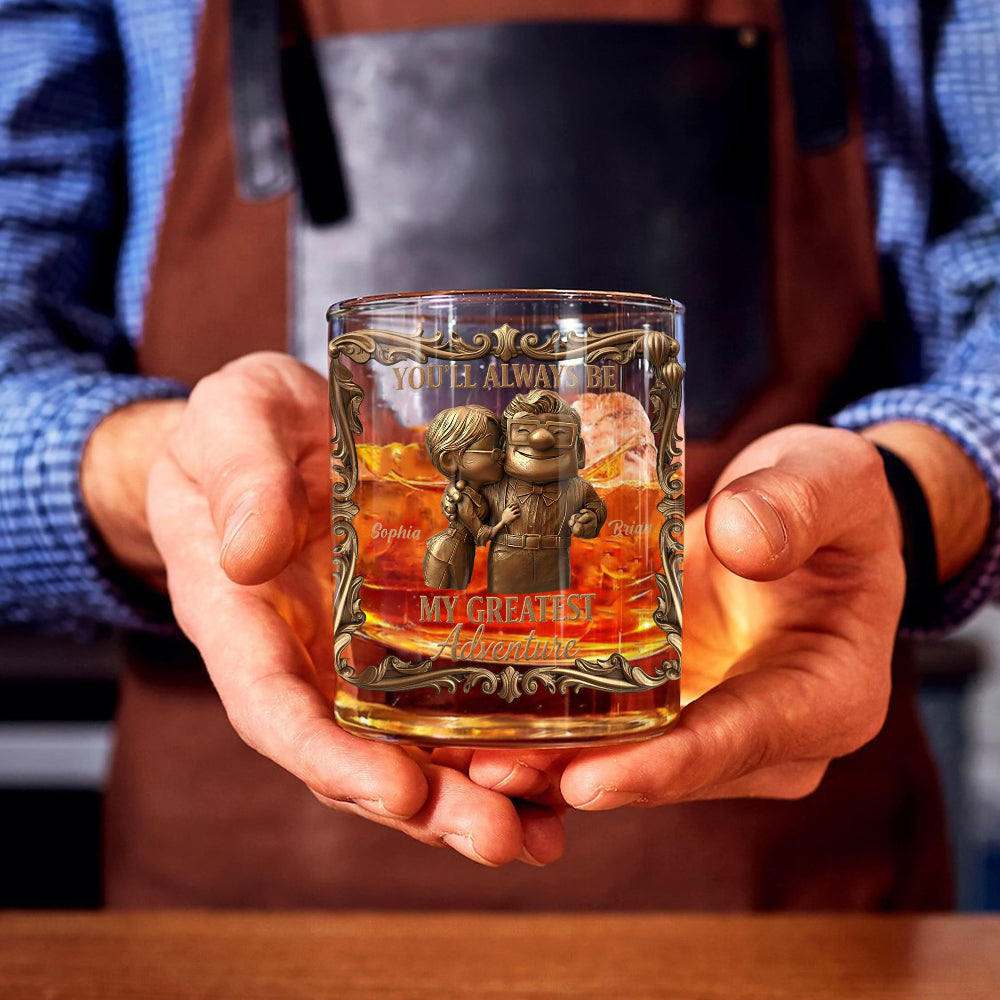 You'll Always Be My Greatest Adventure - Personalized Up Movie Couple Whiskey Glass