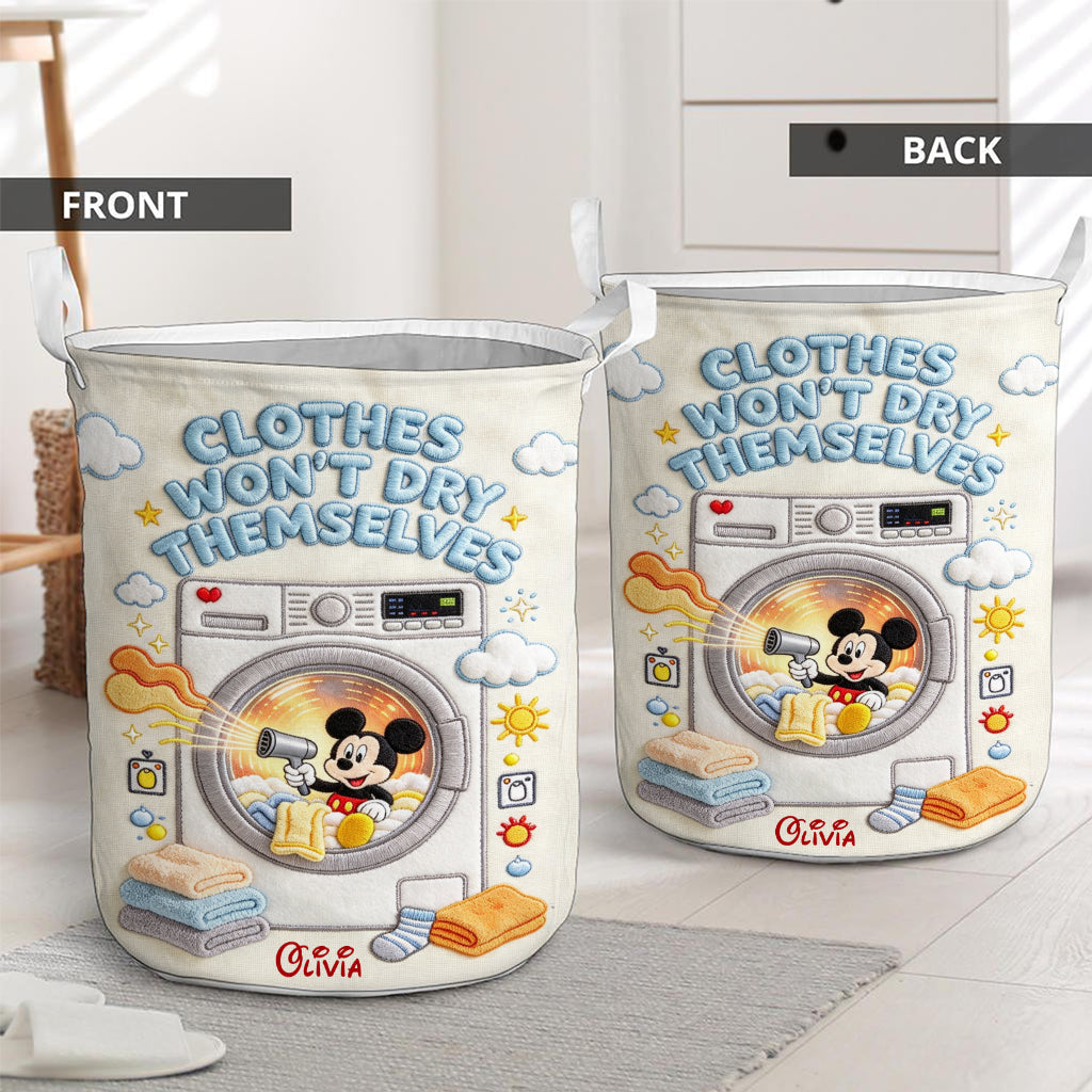 Clothes Won't Dry Themselves - Personalized Mouse Storage Basket