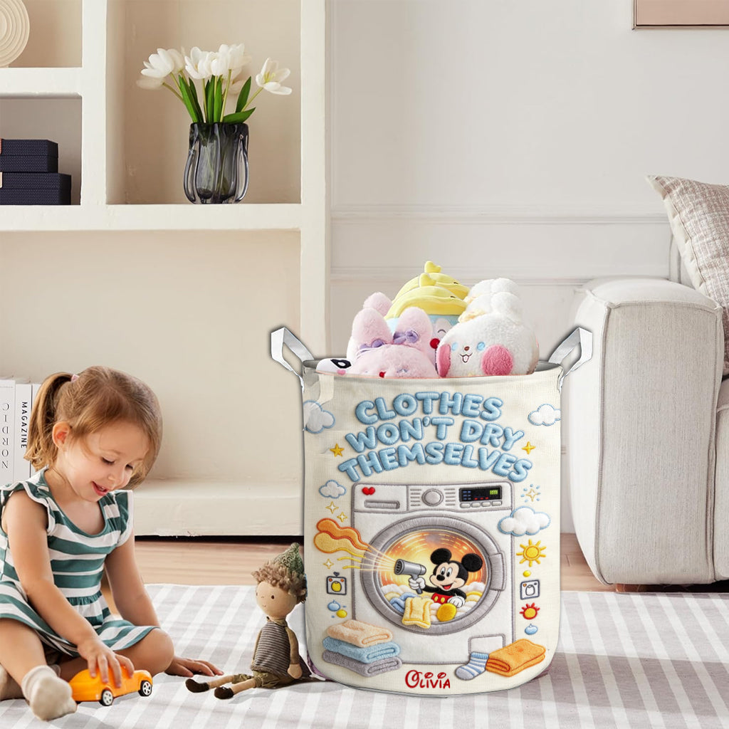 Clothes Won't Dry Themselves - Personalized Mouse Storage Basket