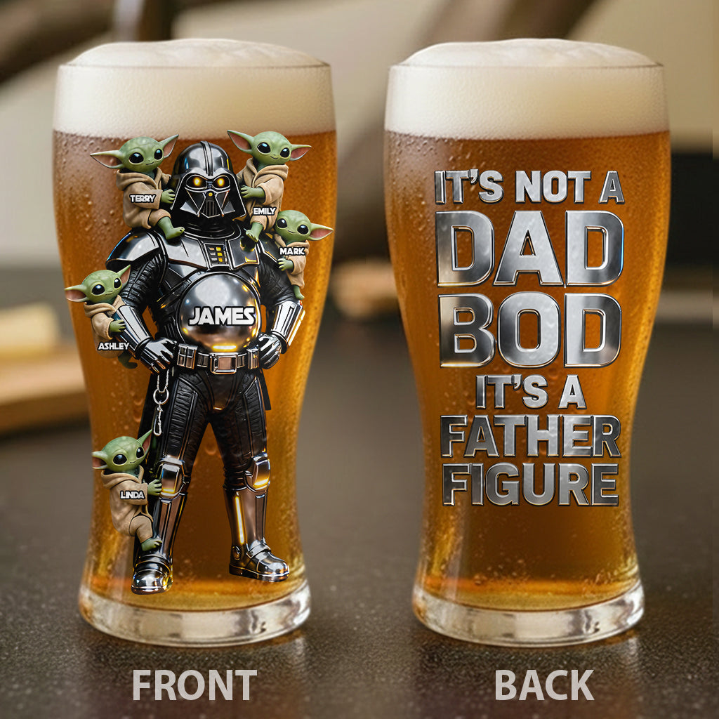 It's Not A Dad Bod It's A Father Figure - Personalized The Force Beer Pint